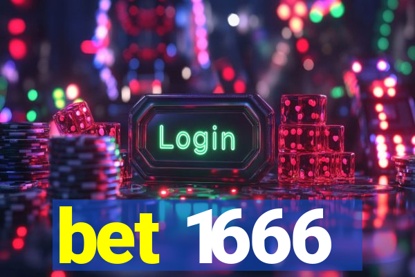 bet 1666